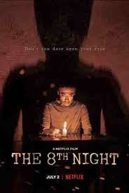 In this episode, we go over the 20 most best #netflix #kdrama available on #netflix. The 8th Night 2021 Reviews Of Korean Horror New On Netflix Movies And Mania