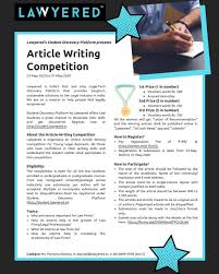 The essay writing competition shall run throughout the year. Article Writing Competition Legal