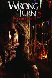 Something is stalking on your screen, primed to to kill all your free time: Wrong Turn 5 Bloodlines Newest Horror Movies Hd Movies Download Latest Hollywood Movies