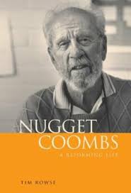 Nugget Coombs: A Reforming Life by Tim Rowse: New 9780521817837| eBay