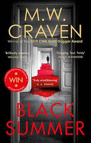To be a part of the novel world, there are thousands of novels that are over the web with different categories. Black Summer By M W Craven Waterstones