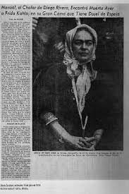 Biografia De Frida Kahlo En Ingles Y Español Periodico Donde Comentan La Muerte De Frida Frida Kahlo Frida And Diego Diego Rivera
