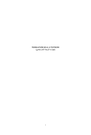 Https Www Researchgate Net Profile Hasan Ghazala Publication 309266090 Translation Skills A Textbook Links 5cdd2a2d92851c4eaba3c53e Translation Skills A Textbook Pdf
