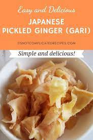 Easy Pickled Ginger Gari It S Not Complicated Recipes Ginger Recipes It S Not Complicated Recipes Condiment Recipes