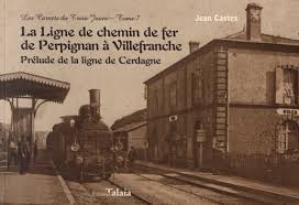 Premier ministre de la république française. La Ligne De Chemin De Fer De Perpignan A De Jean Castex Grand Format Livre Decitre