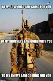 Ll Has Been Said Military Soldiers Military Quotes Military Humor