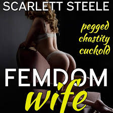 Amazon.com: Femdom Wife - Tales of Domestic Discipline: Pegged, Chastity,  Cuckold: Femdom Wife - Tales of Domestic Discipline Series, Book 2 (Audible  Audio Edition): Scarlett Steele, Jane Smith, Scarlett Steele: Books