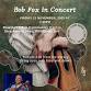 Bob Fox in Concert event image
