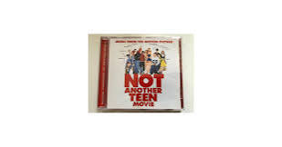 NOT ANOTHER TEEN MOVIE: MUSIC FROM THE MOTION PICTURE O.S.T. - Not Another  Teen Movie (Original Soundtrack) - Amazon.com Music