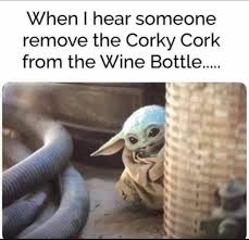 Babyyoda Meme Alcohol Wine Funny Yoda Funny Yoda Meme Star Wars Humor