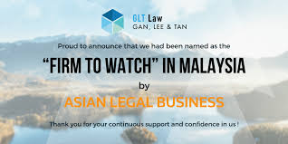 The satellite city of malaysia, petaling jaya is known for its research and development. Glt Law Named As One Of The Firms To Watch In Malaysia