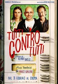 With rolando ravello, kasia smutniak, marco giallini, stefano altieri. Tutti Contro Tutti Film 2013 Mymovies It