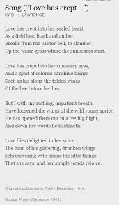 Song Love Has Crept By D H Lawrence Poetry Magazine Poetry Magazine Poetry Love Poems