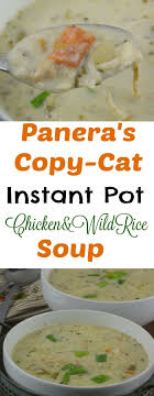 Make sure to use actual wild rice not black rice, black rice will turn the soup a purple. Panera S Copycat Instant Pot Chicken Wild Rice Soup