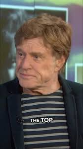 Remembering Robert Redford