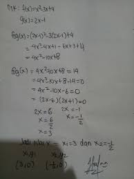 The following rules tell us how to find derivatives of combinations of functions in terms of the derivatives of their constituent parts. Jika Diketahui F X 2x 6 Dan G X X2 5x 8 Fungsi F G X Adalah Siswapelajar Com