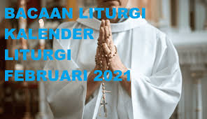 Bacaan injil hari rabu 25 agustus 2021. Bacaan Liturgi Februari 2021 Kalender Liturgi Februari 2021 Renungan Harian Katolik