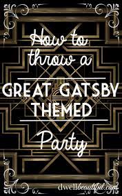 So if you want to organise a gatsby themed party as authentic as possible, then you should organise an event for anywhere between 350 and 400 people. Great Gatsby Themed Party Dwell Beautiful