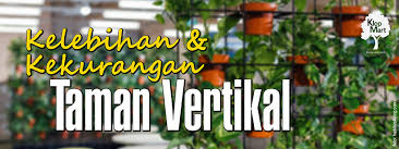 Selain untuk dekorasi, vertikal garden akan memperbaiki kualitas udara karena tanaman yang ada bisa menyaring pergerakan debu dan partikel kotor agar tidak masuk ke dalam rumah. Kelebihan Kekurangan Taman Vertikal Klopmart