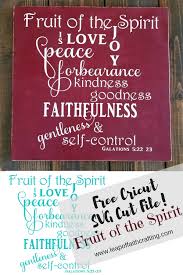 Download Free Cricut Cut Files Fruit Of The Spirit Verse Leap Of Faith Crafting