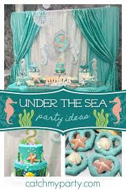 Under The Sea Birthday Under The Sea Birthday Party Catch My Party Sea Birthday Sea Birthday Party Sea Party Ideas