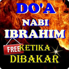 Raja namrud menyetujui desakan orang ramai itu. Doa Nabi Ibrahim Saat Dibakar For Android Apk Download