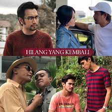 Drama hilang yang kembali akan bersiar sebanyak 12 episod penuh. Drama Hilang Yang Kembali Tv3 Myinfotaip