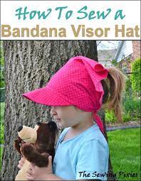 How To Sew A Bandana Visor Hat Agnes Creates Hat Patterns To Sew Visor Hats Hat Pattern