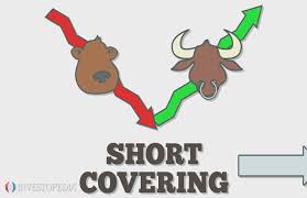 And there's been a lot of news lately that maybe short sellers are to blame. Short Covering Definition