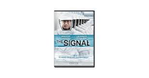 Amazon.com: The Signal : Brenton Thwaites, Olivia Cooke, Beau Knapp, Lin  Shaye, Robert Longstreet, Laurence Fishburne, William Eubank, Brian  Kavanaugh-Jones, Tyler Davidson, William Eubank, Carlyle Eubank, David  Frigerio: Movies & TV