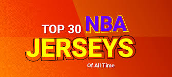 Top 30 Nba Jerseys Of All Time