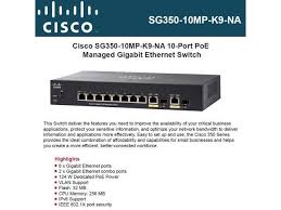 Cisco Sg350 10mp K9 Na Sg350 10mp 10 Port Gigabit Poe Managed Switch Newegg Com