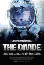 The Divide 2011 Movie Poster Film Geek Thedivide Poster Xaviergens Free Movies Online Full Movies Online Free Movie Posters