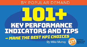 Key performance indicator adalah ukuran dalam merumuskan strategi kesuksesan perusahaan yang berdasarkan data ✓. Key Performance Indicators Kpi 101 Tips