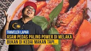 Asam pedas merupakan sejenis hidangan melayu yang popular di melaka dan johor. Asam Pedas Paling Sedap Di Melaka Bukan Di Restoran Youtube