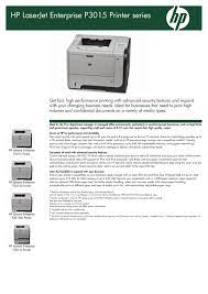 This driver package is available for 32 and 64 bit pcs. Hp Laserjet Enterprise P3015 Printer Series