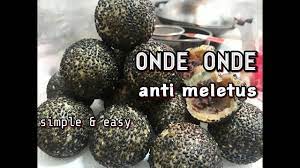 Resep onde onde pelangi takaran sendok | anti kempes anti meletus dan anti gagal. Resep Onde Onde Anti Meletus Anti Kempes Youtube