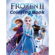 Coloring pages elsa, anna, jack and new characters. Frozen Ii Coloring Book Coloring Book For Kids Ages 3 7 Frozen Coloring Book By Belal Dawod
