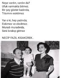 Necip Fazil Kisakurek Edebiyat Anlamli Alintilar Guzel Soz