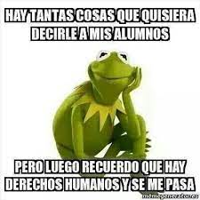 Por Ahora No Tengo Alumnos Pero Valga La Oportunidad Funny Spanish Memes Humor Funny Quotes