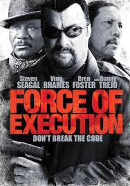Force of Execution : Waxman, Keoni, Trejo, Danny, Seagal, Steven, Rhames,  Ving, Jr, Jesus, House, David, Minnich, Sarah, Foster, Bren, Gabrielle,  Jenny, Steinig, Eric, Kenin, Dylan: Amazon.se: Movies & TV