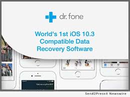 Dr Fone Announces Day Zero Compatibility Support For Ios 10 3 Send2press Newswire Ios 10 10 Things Ios