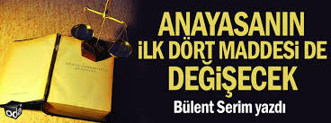 Hemen herkes tarafından eleştirilen darbeci 1982 anayasasının ilk dört maddesidir. Anayasanin Ilk Dort Maddesi De Degisecek