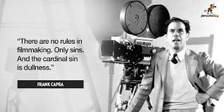 Everything about filmmaking tries to distract you from that first fine rapturous vision filmmaking is, a sort of uncontrolled process. Frank Capra Quotes Relatable Quotes Motivational Funny Frank Capra Quotes At Relatably Com