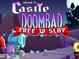Free Download Game Android Castle Doombad Free To Slay Download Game Full Version