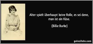 Alter Spielt Uberhaupt Keine Rolle Es Sei Denn Man Ist Ein
