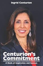 Centurion's Commitment: A Book of Inspiration and Success: Centurion,  Ingrid: 9798588254892: Amazon.com: Books