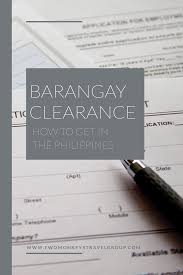 How To Get A Barangay Clearance In The Philippines In 2020 Opening A Business How To Get Opening A Bank Account