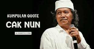 Pastinya semua orang ini merasa bahagia. Terbaru 13 Quotes Motivasi Cak Nun Yang Paling Menyentuh Quotes Kita