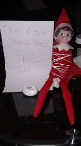 Elf Floss Elf Awesome Elf On The Shelf Ideas Elf Magic